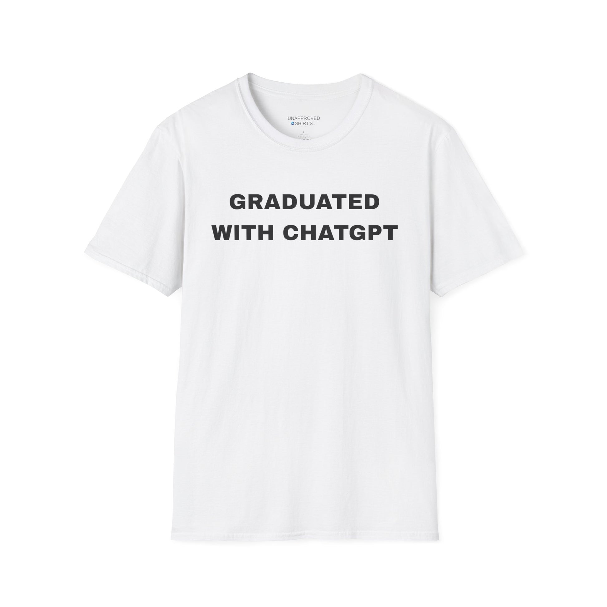 Graduated with ChatGPT Unisex T-Shirt.